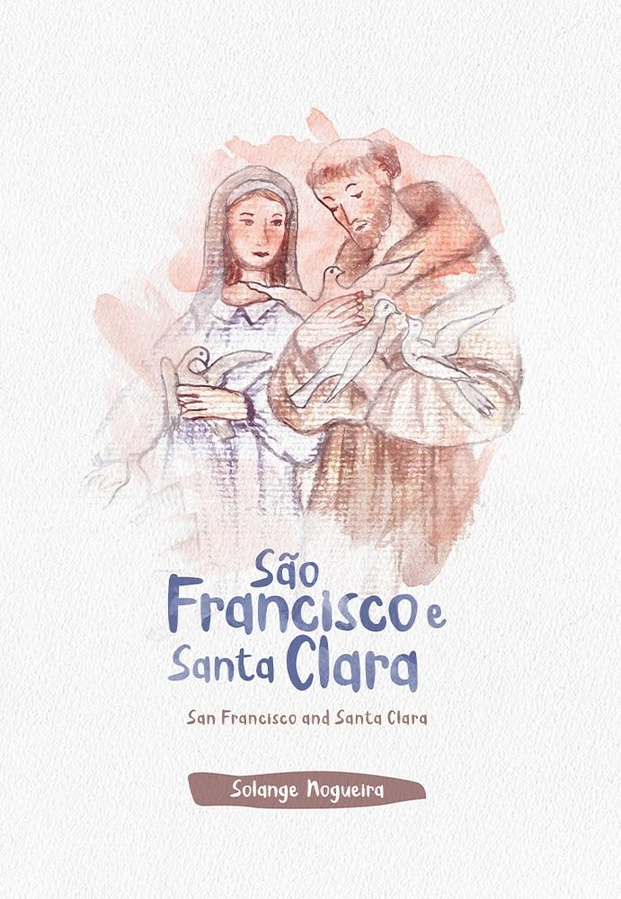 São Francisco e Santa Clara - Solange Nogueira