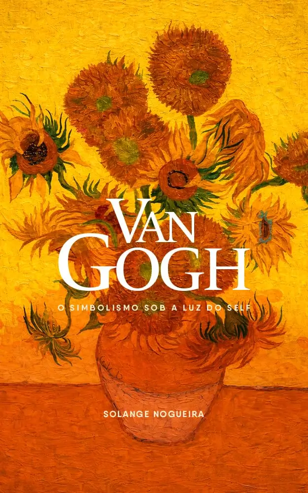 Van Gogh - Simbolismo sob a luz do Self